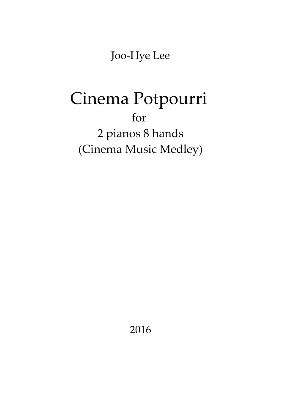 시네마 포푸리 Cinema Potpourri for 2 pianos  8 hands